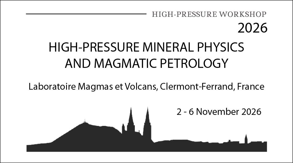 Call for Applications – 2026 Workshop on High-Pressure Mineral Physics & Magmatic Petrology